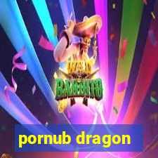 pornub dragon